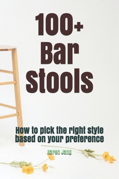 100+ Bar Stools: How to pick the right style based on your preference