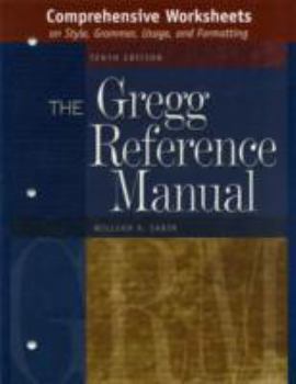 Paperback Comprehensive Worksheets to Accompany the Gregg Reference Manual Book
