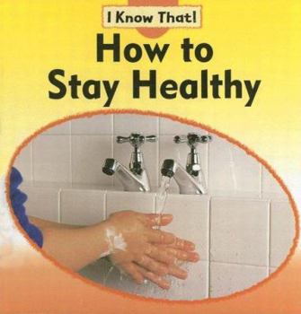 Library Binding How to Stay Healthy Book
