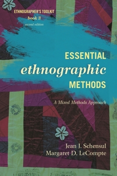 Enhanced Ethnographic Methods: Audiovisual Techniques, Focused Group Interviews, and Elicitation - Book #3 of the Ethnographer's Toolkit