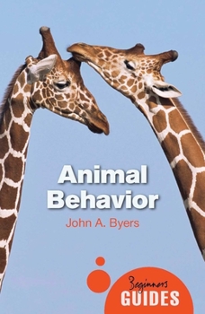 Animal Behavior: A Beginner's Guide - Book  of the Oneworld Beginner's Guide
