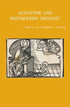 Paperback Augustine and Postmodern Thought: A New Alliance Against Modernity? Book