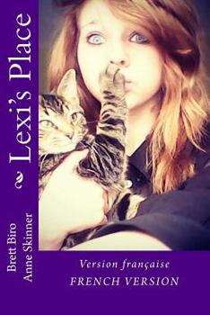 Paperback Lexi's Place French [French] Book