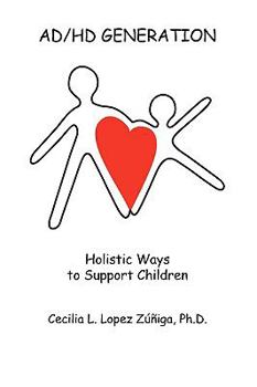 Paperback Ad/HD Generation: Holistic Ways to Support Children [Afroasiatic] Book