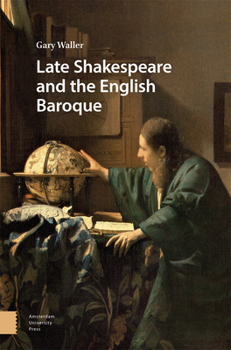 Hardcover Late Shakespeare and the English Baroque Book