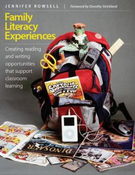 Paperback Family Literacy Experiences: Creating Reading and Writing Opportunities That Support Classroom Learning Book