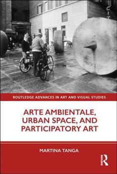 Hardcover Arte Ambientale, Urban Space, and Participatory Art Book
