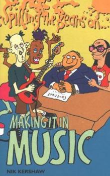 Paperback Spilling the Beans on Making It in Music Book