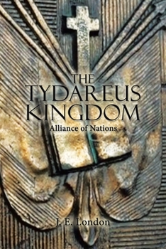 The Tydareus Kingdom: Alliance of Nations