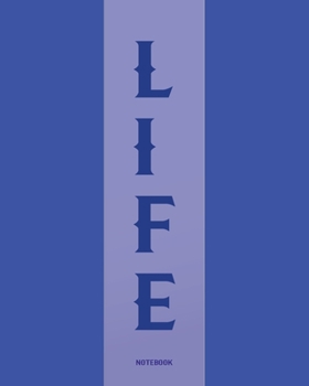 Life College Ruled Notebook