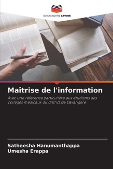 Paperback Maîtrise de l'information [French] Book