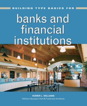 Hardcover Building Type Basics for Banks and Financial Institutions Book