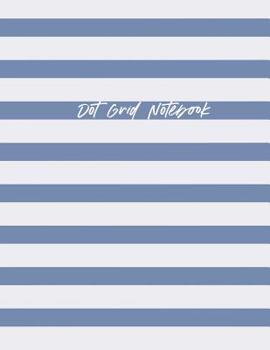 Paperback Dot Grid Notebook Book