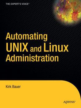Paperback Automating Unix and Linux Administration Book