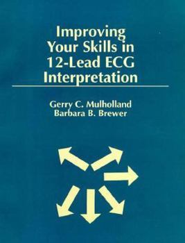 Paperback Improving Your Skills in 12 Lead Ecg Interpretation Book
