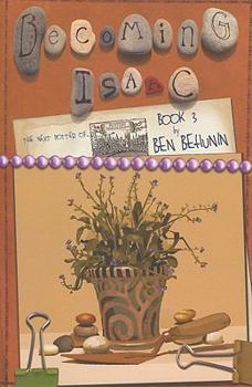 Becoming Isaac: The Next Potter of Niederbipp - Book #3 of the Remembering Isaac