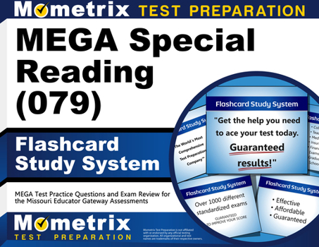 Misc. Mega Special Reading (079) Flashcard Study System: Mega Test Practice Questions and Exam Review for the Missouri Educator Gateway Assessments Book