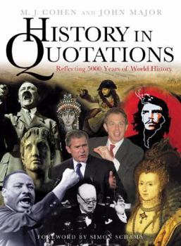 Hardcover History in Quotations: Reflecting 5000 Years of World History Book