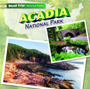 Acadia National Park - Book  of the Road Trip: Exploring America's Regions