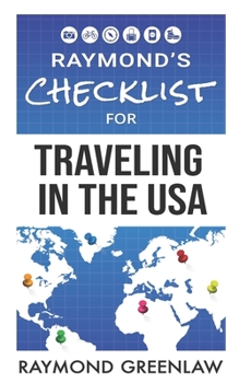 Paperback Raymond's Checklist for Traveling in the USA Book