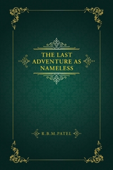 The Last Adventure as Nameless