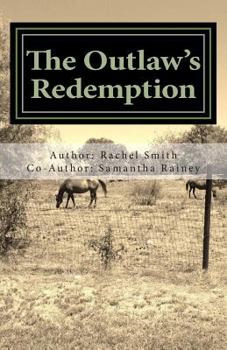 Paperback The Outlaw's Redemption Book