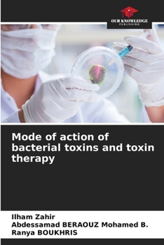 Paperback Mode of action of bacterial toxins and toxin therapy Book