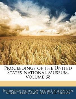 Paperback Proceedings of the United States National Museum, Volume 38 Book