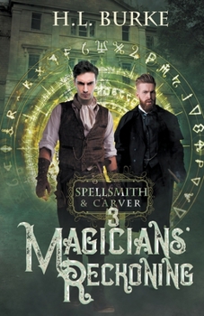 Paperback Spellsmith & Carver: Magicians' Reckoning Book