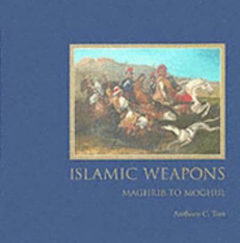 Paperback Islamic Weapons: Maghrib To Moghul /anglais Book