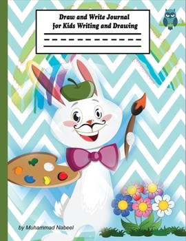 Draw and Write Journal for Kids Writing and Drawing: Primary Composition Notebook with Picture Space and Half Dotted Midline for Kindergarten (Nabeel Journals and Notebooks)