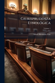 Paperback Giurisprudenza Etnológica; Volume 1 [Italian] Book