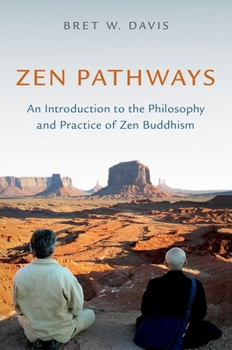 Paperback Zen Pathways: An Introduction to the Philosophy and Practice of Zen Buddhism Book