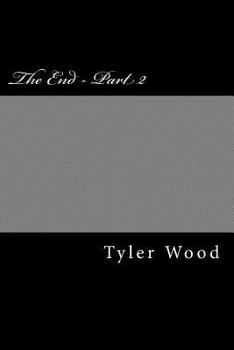 Paperback The End - Part 2 Book