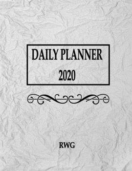Paperback Daily Planner 2020: 8.5" X 11" - January 1, 2020 to December 31, 2020 Book
