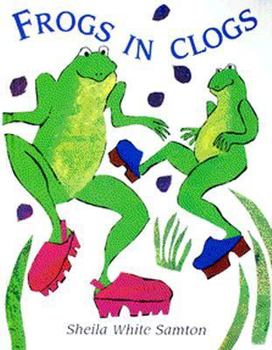 Hardcover Frogs in Clogs Book