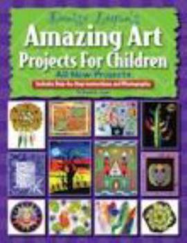 Paperback Amazing Art Projects for Children Book