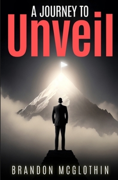 Paperback A Journey To Unveil Book