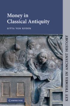 Hardcover Money in Classical Antiquity Book