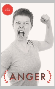 Paperback Anger: How to Deal with Anger Book
