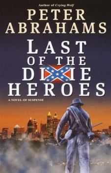 Hardcover Last of the Dixie Heroes Book