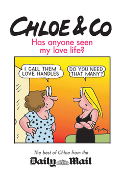Paperback Chloe & Co.: Has Anyone Seen My Love Life? Book