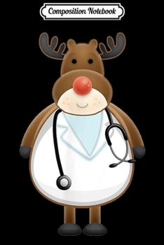 Composition Notebook: Medical Scrub Top Reindeer Nurse with Stethoscope Journal/Notebook Blank Lined Ruled 6x9 100 Pages