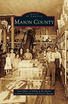 Mason County - Book  of the Images of America: West Virginia