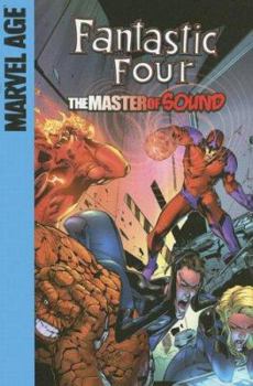Fantastic Four (Marvel Age): The Master of Sound - Book  of the Marvel Adventures Fantastic Four