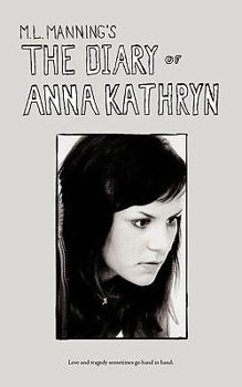 Paperback The Diary of Anna Kathryn Book