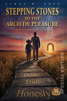 Paperback Stepping Stones to the Arch De Pleasure: Special Edition Book
