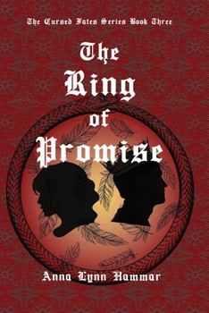 The Ring of Promise: Book Three