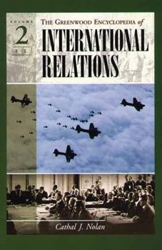 Hardcover The Greenwood Encyclopedia of International Relations: Volume II: F-L Book