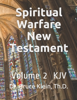 Paperback Spiritual Warfare New Testament: King James Version, Volume 2 Book